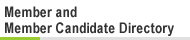 Member and Member Candidate Directory
